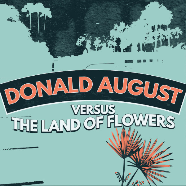 donald_august_versus_the_land_of_flowers_logo_600x600.jpg