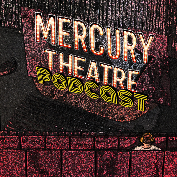 mercury_theatre_podcast_logo_600x600.jpg