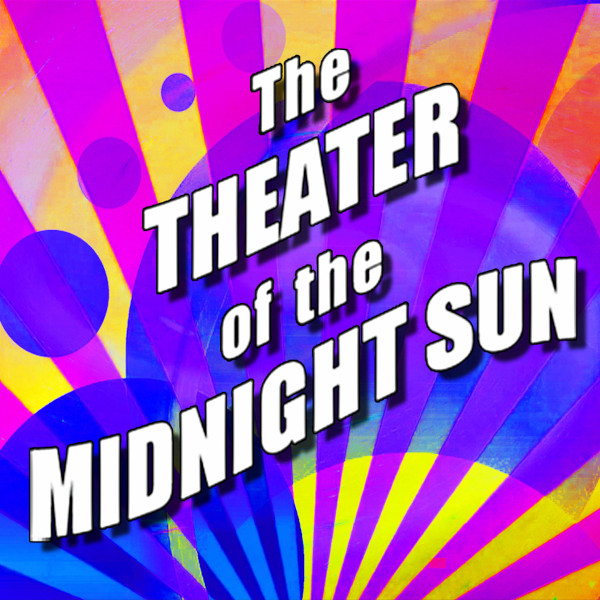 theater_of_the_midnight_sun_logo_600x600.jpg
