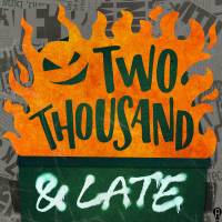 two_thousand_and_late_logo_600x600.jpg