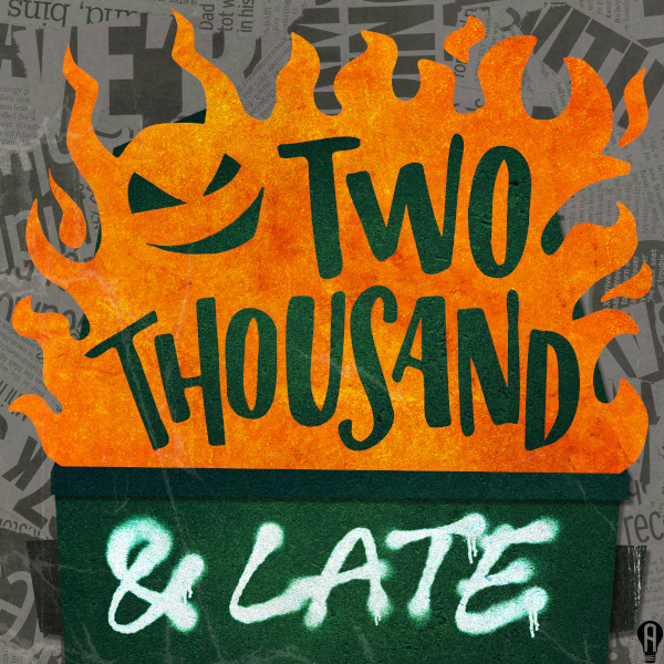 two_thousand_and_late_logo_600x600.jpg